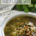 Farro and Greens soup in white bowl with text for Pinterest