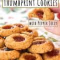 Thumprint cookies with fingers holding one, with text for Pinterest