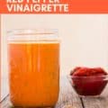 Roasted Red Pepper Vinaigrette with Pinterest text
