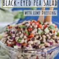 Black-eyed pea salad in bowl with text for Pinterest
