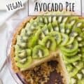 Kiwi lime pie with wedge cut out, with text for Pinterest