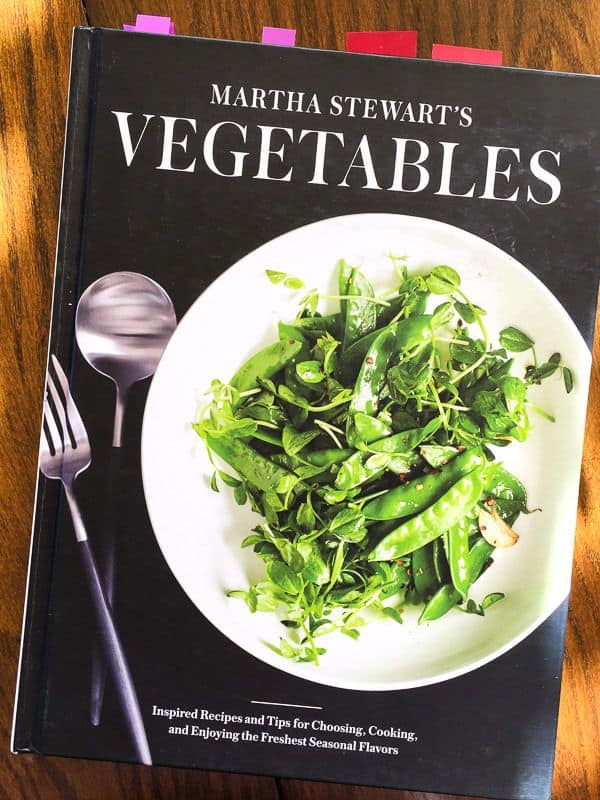 Vegetables: Inspired Recipes and Tips—a Martha Stewart cookbook.