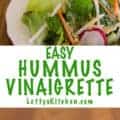 Pin for Zesty Easy Hummus Vinaigrette Salad Dressing