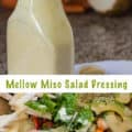 Mellow Miso Salad Dressing for Pinterest