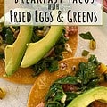 2 chard and egg tacos with text for Pinterest